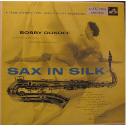 Bobby Dukoff And His Orchestra / The Ray Charles Chorus Sax In Silk