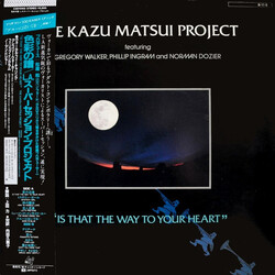 The Kazu Matsui Project Is That The Way To Your Heart