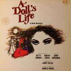 Larry Grossman / Betty Comden / Adolph Green / "A Doll's Life" Original Broadway Cast A Doll’s Life