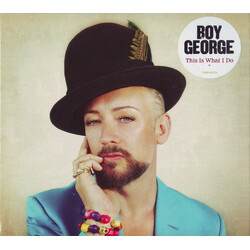 Boy George This Is What I Do