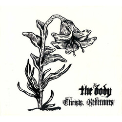 The Body (3) Christs, Redeemers