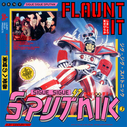 Sigue Sigue Sputnik Flaunt It