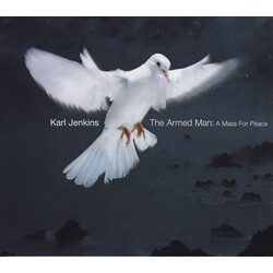 Karl Jenkins The Armed Man: A Mass For Peace