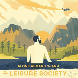 The Leisure Society Alone Aboard The Ark