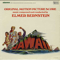 Elmer Bernstein Hawaii / Original Motion Picture Score