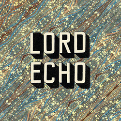 Lord Echo Curiosities