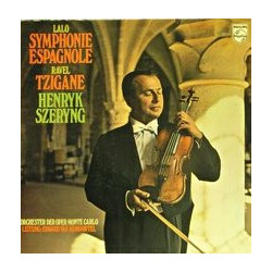 Édouard Lalo / Maurice Ravel / Henryk Szeryng / Orchestre National De L'Opéra De Monte-Carlo / Edouard Van Remoortel Symphony Espagnole / Tzigane