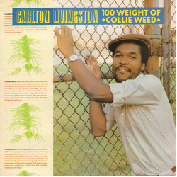 Carlton Livingston 100 Weight Of Collie Weed VINYL LP