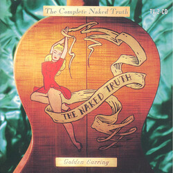 Golden Earring The Complete Naked Truth