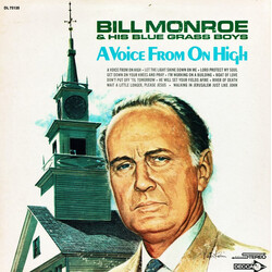 Bill Monroe & His Blue Grass Boys A Voice From On High
