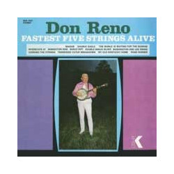 Don Reno Fastest Five Strings Alive