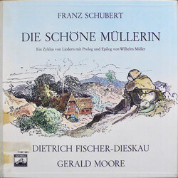 Franz Schubert / Dietrich Fischer-Dieskau / Gerald Moore Die Schöne Müllerin