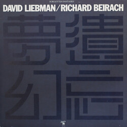 David Liebman / Richard Beirach Forgotten Fantasies