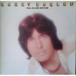 Randy Barlow Fall In Love With Me