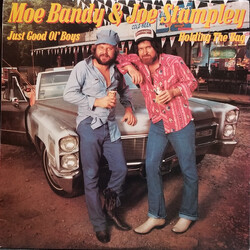 Moe Bandy & Joe Stampley Just Good Ol' Boys Featuring Holding The Bag