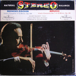 Felix Mendelssohn-Bartholdy / Max Bruch / Julian Olevsky / Orchester Der Wiener Staatsoper / Julius Rudel Violin Concerto in E Minor Op. 64, Violin Co