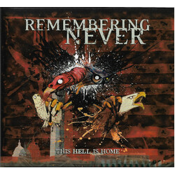 Remembering Never This Hell Is Home