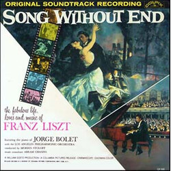 Jorge Bolet / Los Angeles Philharmonic Orchestra Song Without End - Original Soundtrack Recording