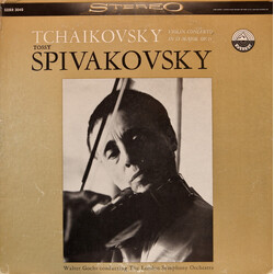 Pyotr Ilyich Tchaikovsky / Walter Goehr / The London Symphony Orchestra / Tossy Spivakovsky Violin Concerto In D Major, Op. 35