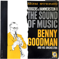 Benny Goodman And His Orchestra / Rodgers & Hammerstein The Sound Of Music