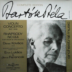 Béla Bartók / Dénes Kovács / Budapest Symphony Orchestra / Ervin Lukács / János Ferencsik Violin Concerto 1937-1938 · Rhapsody No I. & II. For Violin 