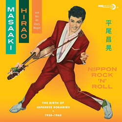 Masaaki Hirao & All Stars Wagon Nippon Rock 'N' Roll: The Birth Of Japanese Rockabirii