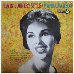 Wanda Jackson Lovin' Country Style