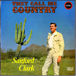 Sanford Clark They Call Me Country