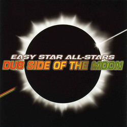 Easy Star All-Stars Dub Side Of The Moon