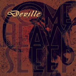 Deville (7) Come Heavy Sleep