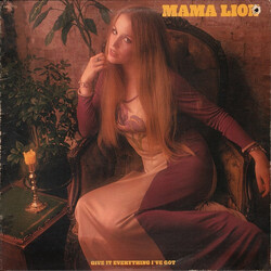 Mama Lion Give It Everything I've Got