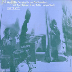 Dorothy Ashby Soft Winds: The Swinging Harp Of Dorothy Ashby