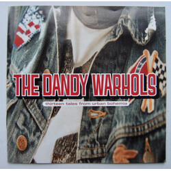 The Dandy Warhols Thirteen Tales From Urban Bohemia