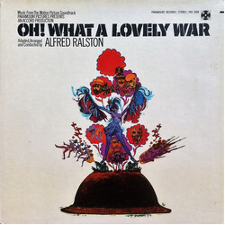Alfred Ralston Oh! What A Lovely War