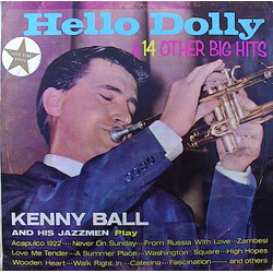 Kenny Ball And His Jazzmen Hello Dolly And 14 Other Big Hits