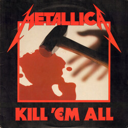 Metallica Kill 'Em All