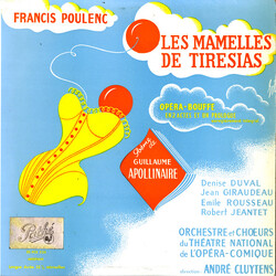 Francis Poulenc / Orchestre Du Théâtre National De L'Opéra-Comique / Chœurs Du Théâtre National De L'Opéra Comique / André Cluytens Les Mamelles De Ti