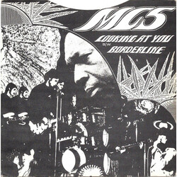 Mc5 Looking At You / Borderline (White Vinyl) Vinyl 7"