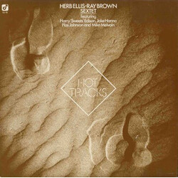 Herb Ellis-Ray Brown Sextet / Harry Edison / Jake Hanna / Plas Johnson / Mike Melvoin Hot Tracks