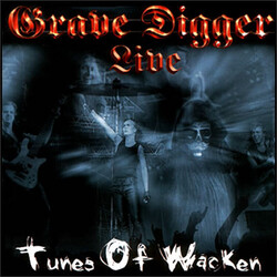 Grave Digger (2) Tunes Of Wacken - Live