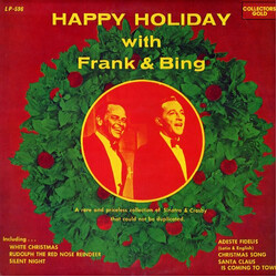 Frank Sinatra / Bing Crosby Happy Holiday With Frank & Bing