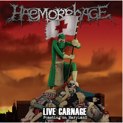 Haemorrhage Live Carnage: Feasting On Maryland