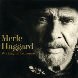 Merle Haggard Working In Tennessee Vinyl LP