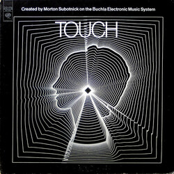 Morton Subotnick Touch