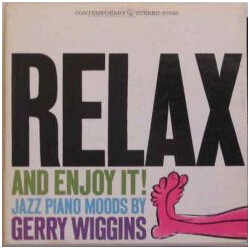 Gerald Wiggins Relax And Enjoy It!