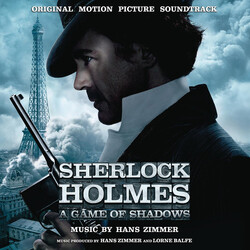 Hans Zimmer / Lorne Balfe Sherlock Holmes: A Game Of Shadows - Original Motion Picture Soundtrack