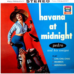Pedro And His Amigos Havana At Midnight