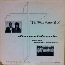 Jim & Jennie Hall / The Dixie Mt. Ramblers I'm Free From Sin