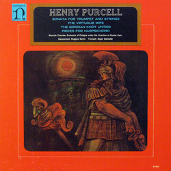 Henry Purcell / Rheinisches Kammerorchester / Günter Kehr / Ruggero Gerlin / Roger Delmotte Sonata For Trumpet And Strings / The Virtuous Wife / The G