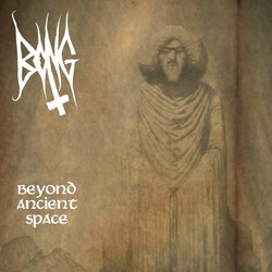 Bong (4) Beyond Ancient Space